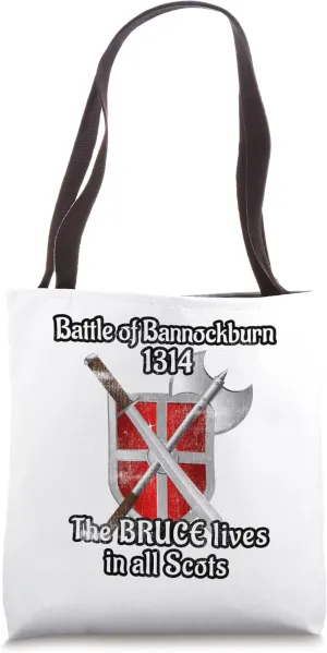 Battle Bannockburn 1314 King Bruce Sword Shield Scotland Tote Bag
