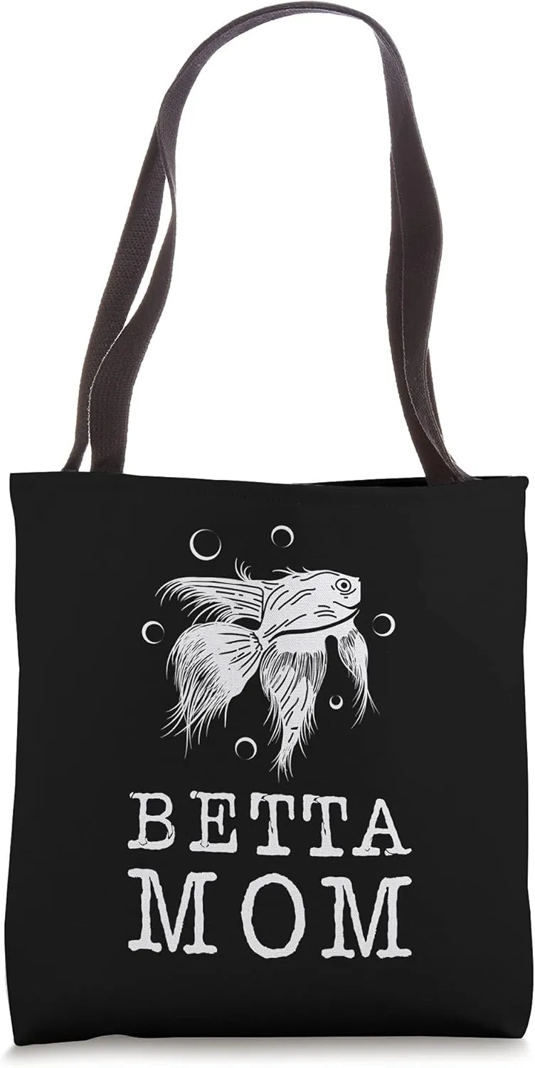 Betta Mom Aquarium Water Fish Breeder Mommy Mother Top Betta Tote Bag