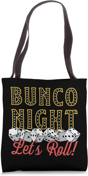 Bunco Night Let's Roll Shake Rattle Dices Party Game Bunco Tote Bag