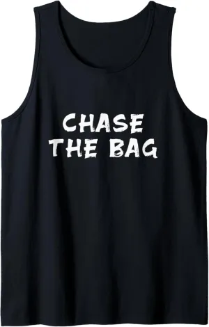 Chase the Bag Tank Top