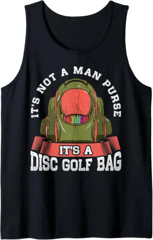 Disc Golfer Quote Funny Golf Bag Man Purse Golfing Gift Tank Top