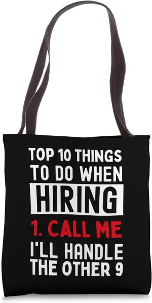 Funny Recruiter - Hiring Top 10 list - Call me! Tote Bag