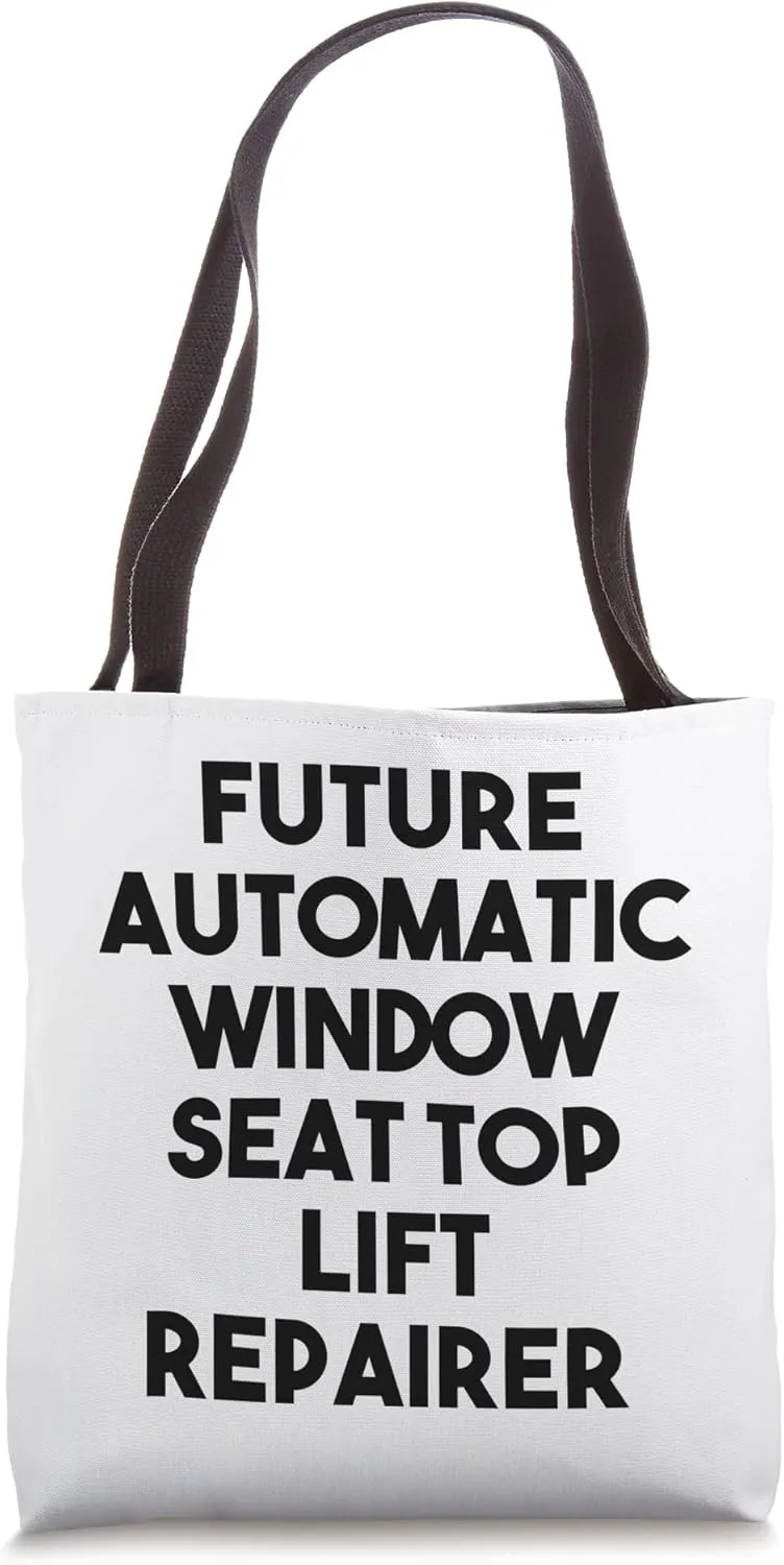 Future Automatic Window Seat Top Lift Repairer Tote Bag