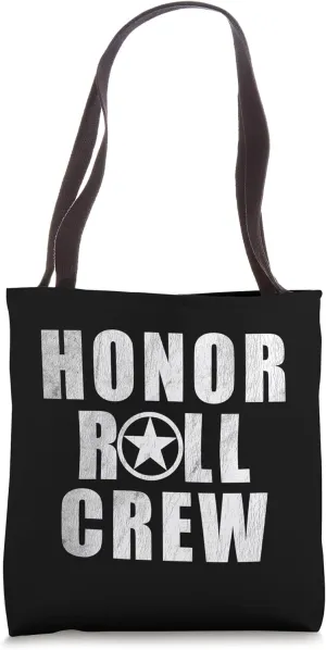 Honor Roll Crew Academic Excellence Design Tote Bag