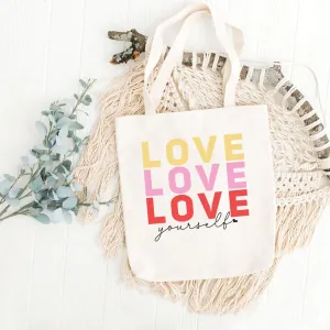 Love, Love, Love Yourself Tote Bag