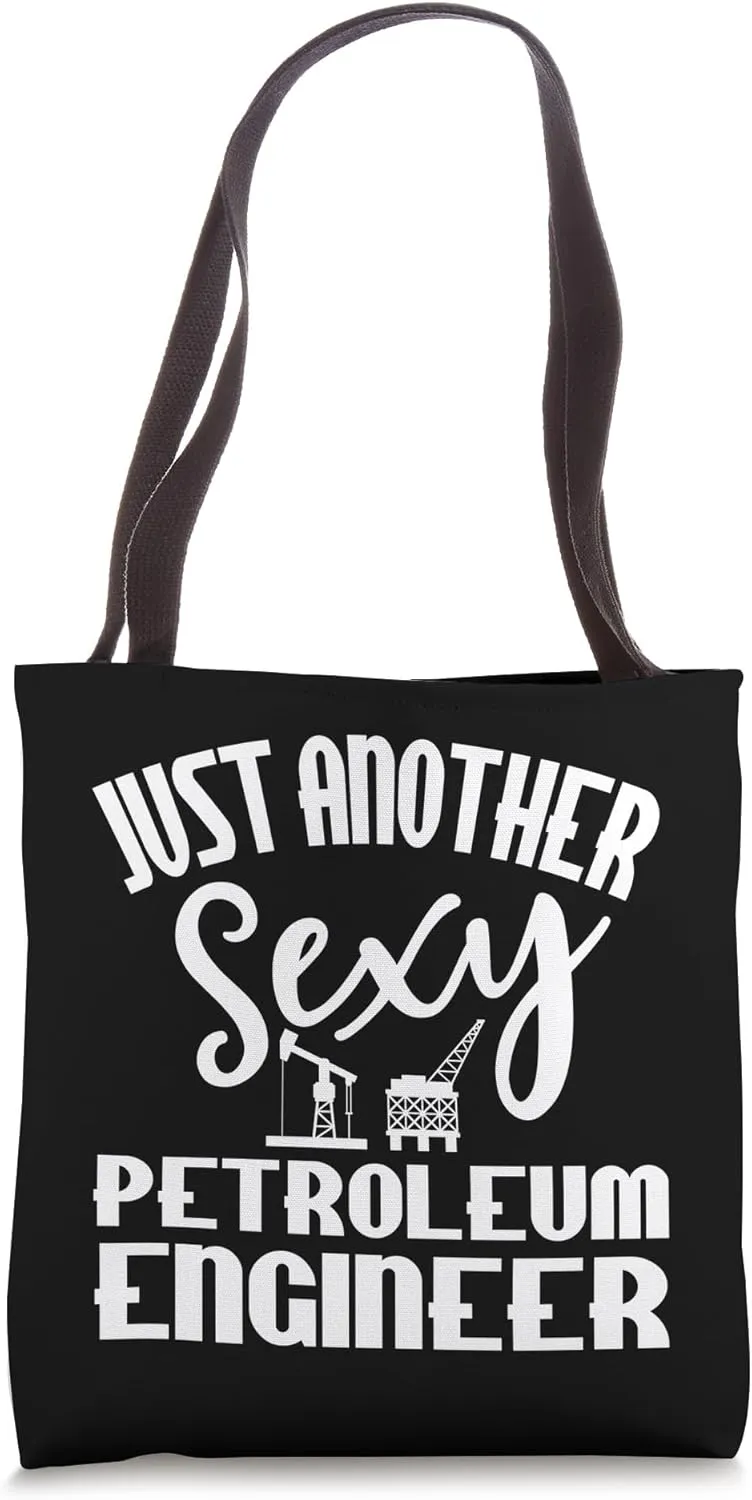 Petroleum Engineers Apparel - Top Funny Engineer Design Tote Bag