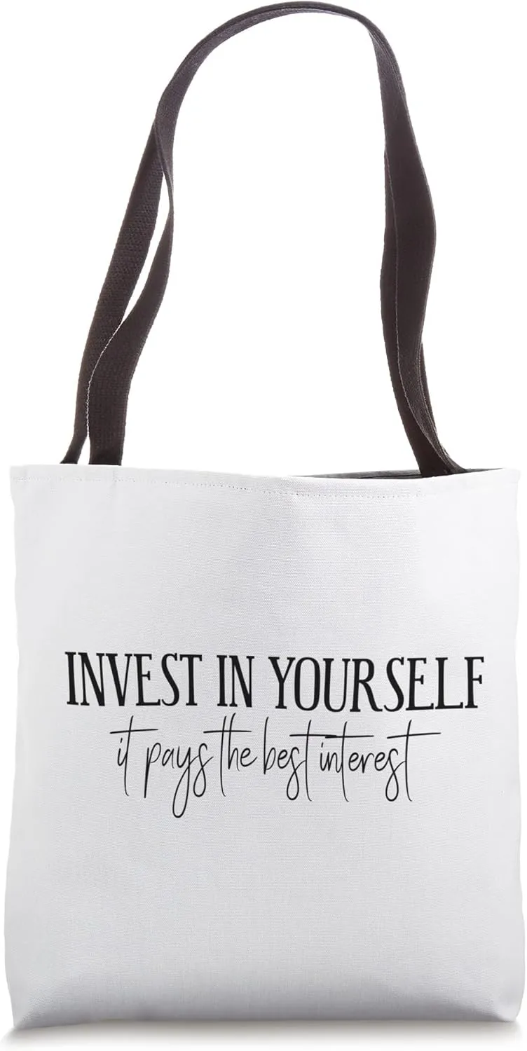 "Invest In Yourself" Positive Affirmation Manifestation Tote Bag