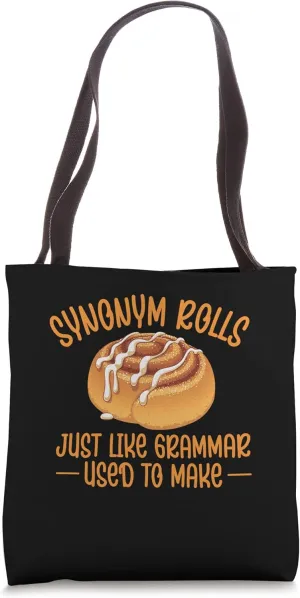 Synonym Rolls Grammar Pun Cinnamon Roll English Teacher Tote Bag