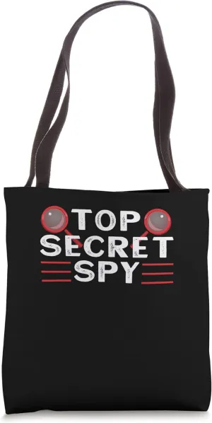 Top Secret Spy Private Detective Secret Spy Tote Bag